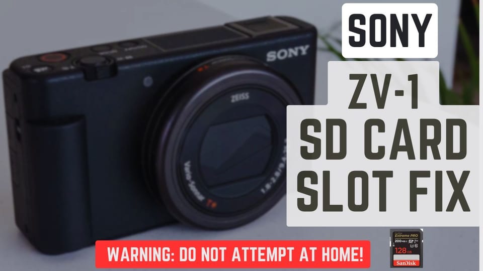 How I Fixed a Sony ZV1 SD Card Slot Issue for FREE (DO NOT ATTEMPT AT HOME!)